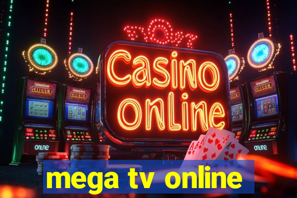 mega tv online